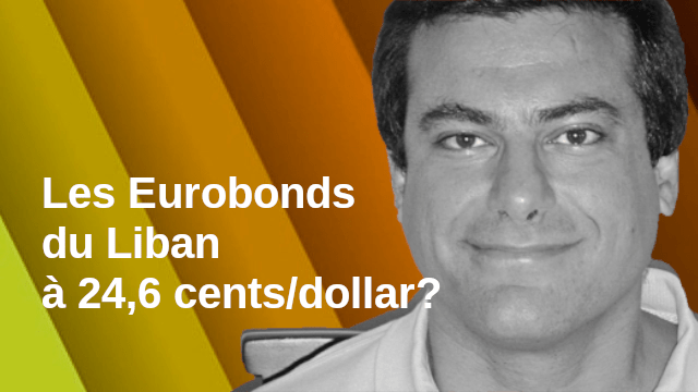 La valeur des eurobonds du Liban pourrait atteindre 24,6 cents/dollar, selon Goldman Sachs