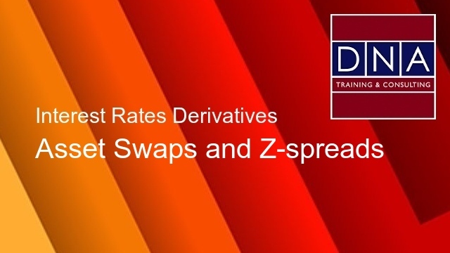 Asset Swaps and Z-spreads