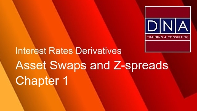 Asset Swaps and Z-spreads - Chapter 1
