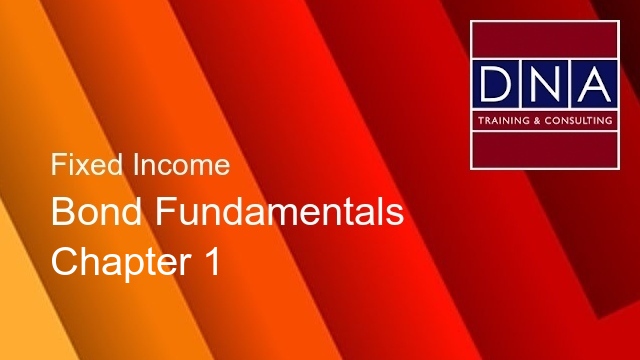 Bond Fundamentals - Chapter 1