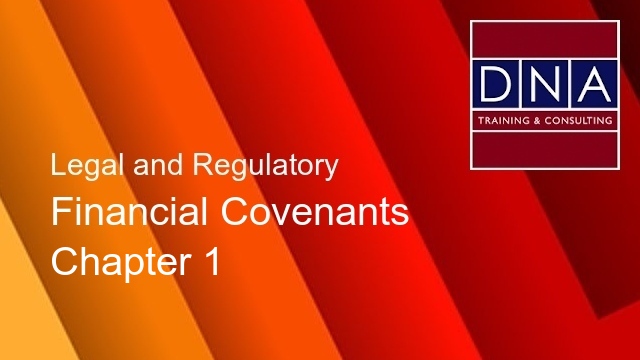 Financial Covenants - Chapter 1