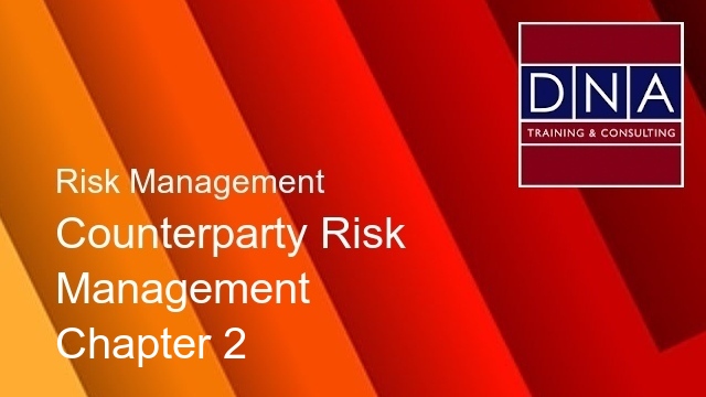 Counterparty Risk Management - Chapter 2