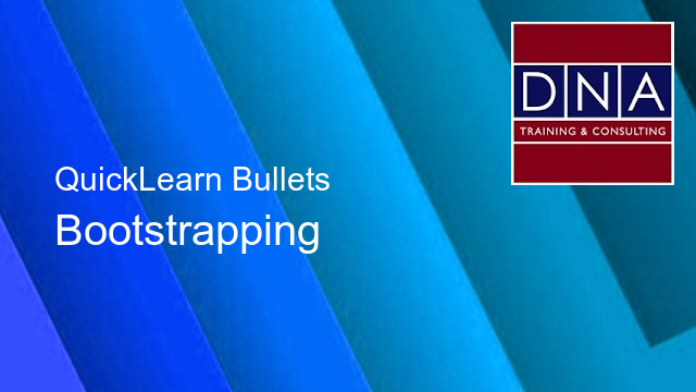 Bootstrapping Quicklearn Bullets - QuickLearn Bullets