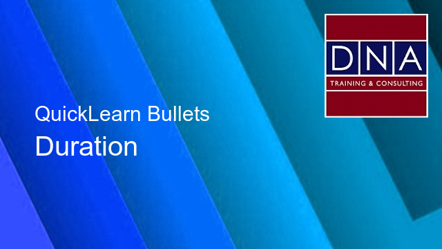 Duration Quicklearn Bullets - QuickLearn Bullets