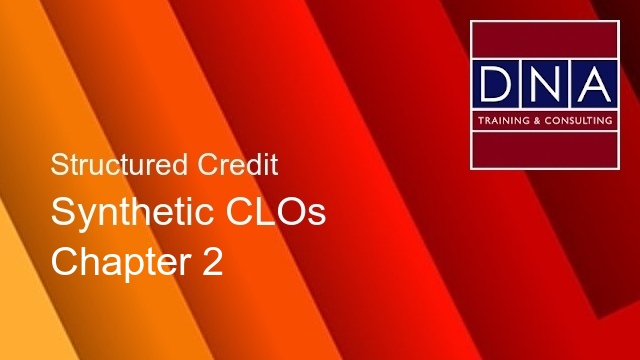 Synthetic CLOs - Chapter 2
