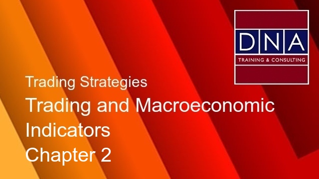 Trading and Macroeconomic Indicators - Chapter 2